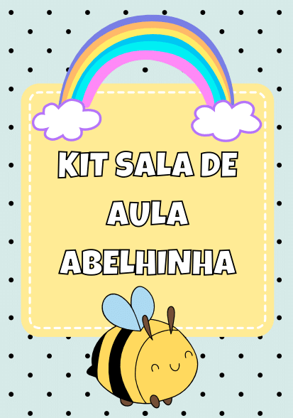 Kit Sala de Aula Abelhinha
