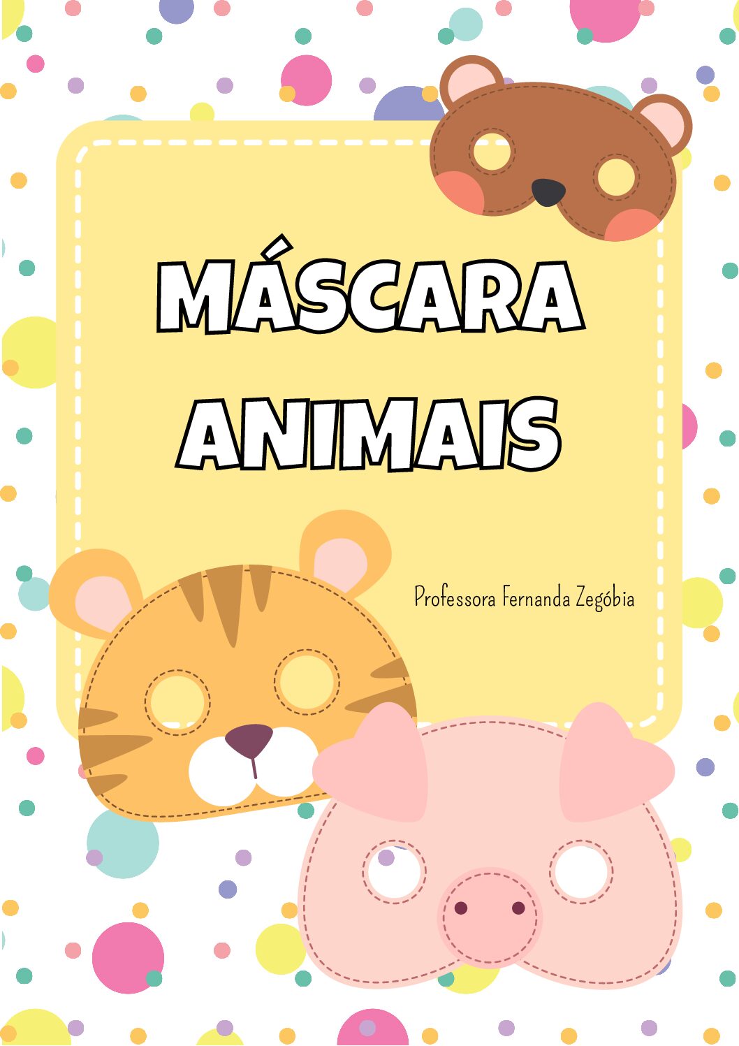 Máscaras Animais
