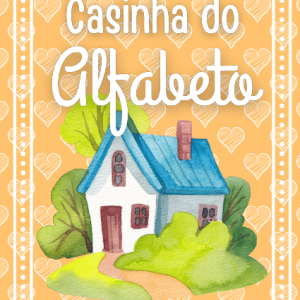 Casinha do Alfabeto